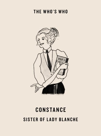 Constance - sister of lady blanche