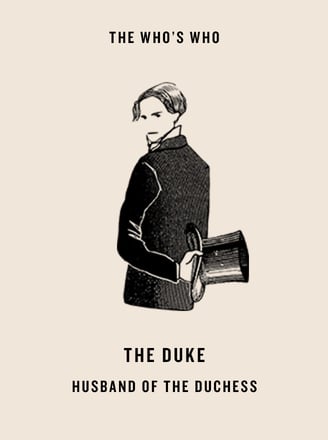 The Duke - Married to the Duchess Rose