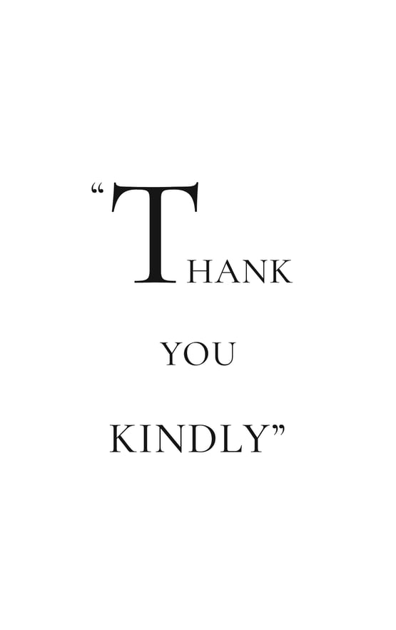 Thank you kindly
