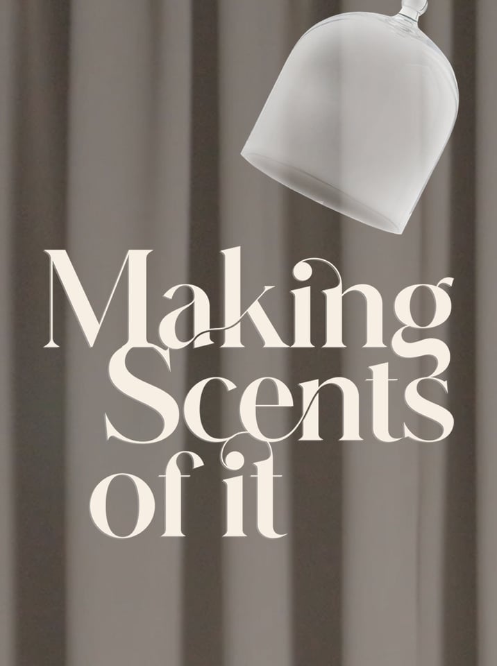 Making Scents of it